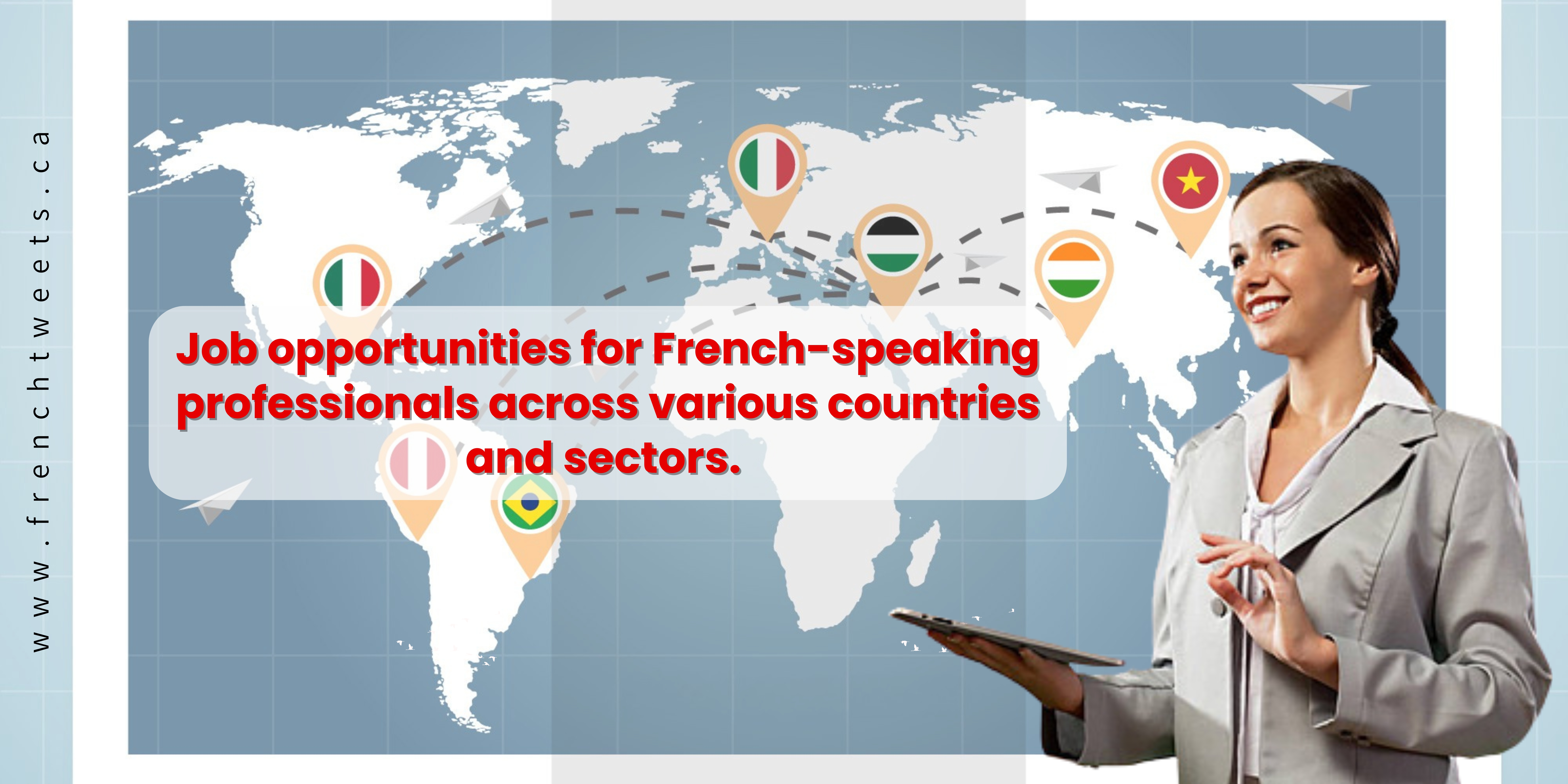 Job opportunities for French-speaking professionals across various countries domains (Onsite/Remote/Hybrid)